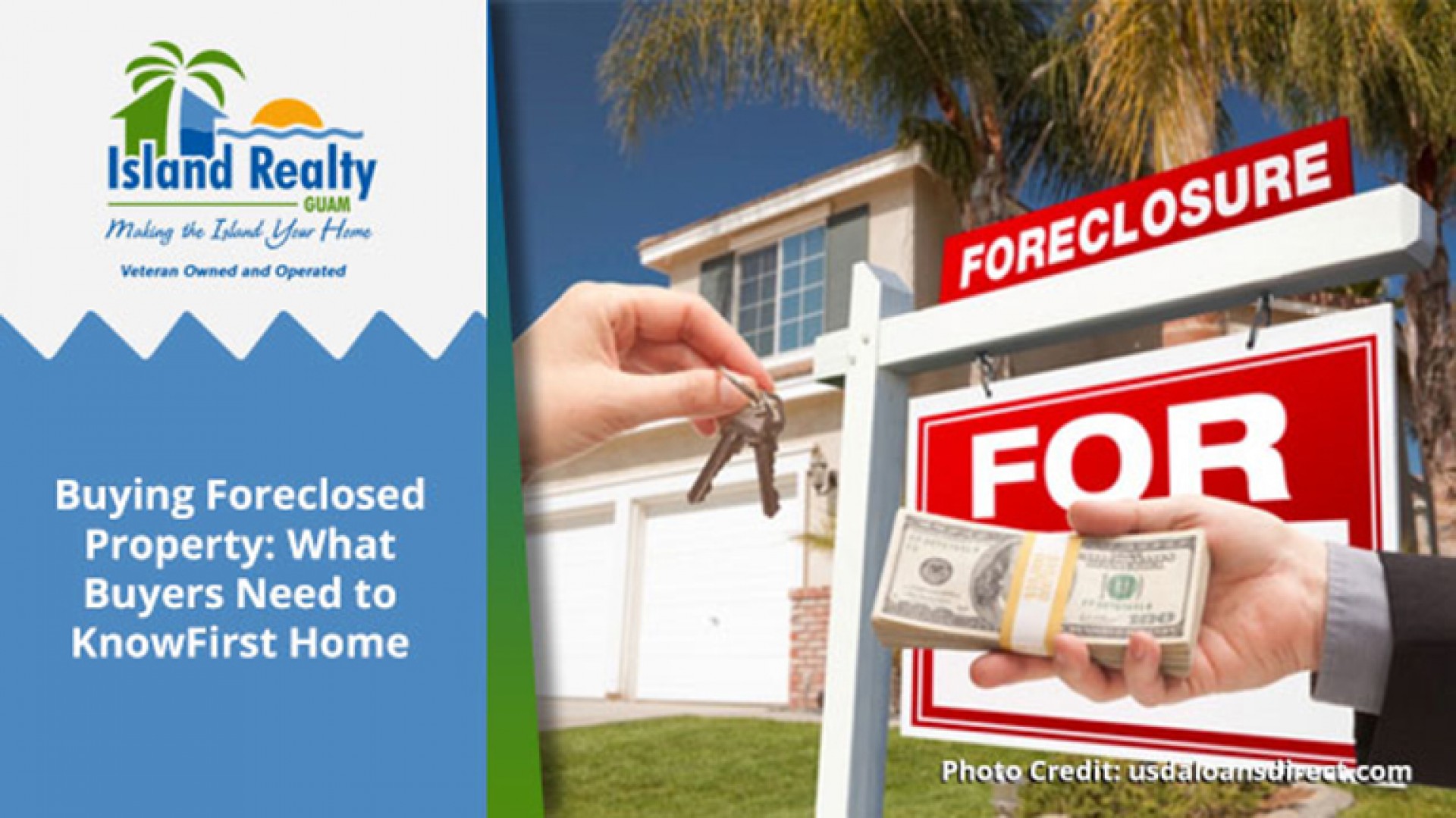 Buying Foreclosed Property What Buyers Need to KnowFirst Home Guam